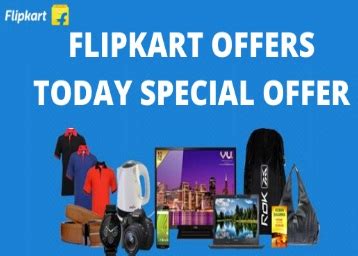 Flipkart Offers & Deals of the Day .